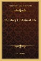 The Story Of Animal Life