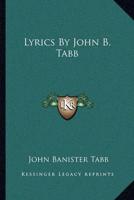 Lyrics by John B. Tabb