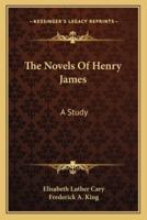 The Novels Of Henry James