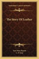 The Story Of Leather