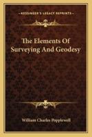 The Elements Of Surveying And Geodesy