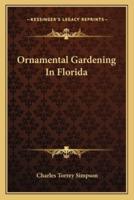 Ornamental Gardening In Florida