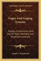 Gages and Gaging Systems