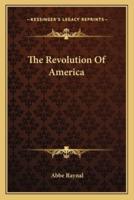 The Revolution Of America