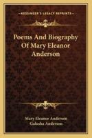 Poems And Biography Of Mary Eleanor Anderson