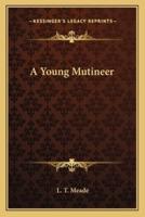 A Young Mutineer