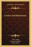 Louise And Barnavaux