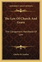 The Law of Church and Grave
