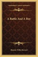 A Battle And A Boy