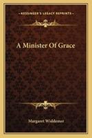 A Minister Of Grace