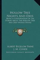 Hollow Tree Nights And Days