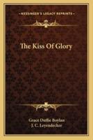 The Kiss Of Glory