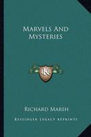 Marvels And Mysteries