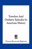 Travelers And Outlaws