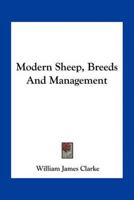 Modern Sheep, Breeds And Management