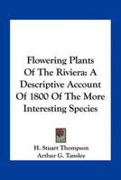 Flowering Plants Of The Riviera