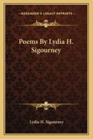 Poems By Lydia H. Sigourney