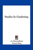 Studies In Gardening