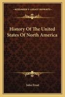 History Of The United States Of North America