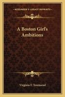 A Boston Girl's Ambitions
