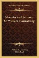 Memoirs And Sermons Of William J. Armstrong
