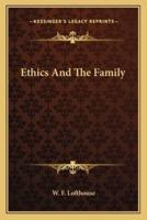 Ethics and the Family