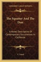 The Squatter And The Don