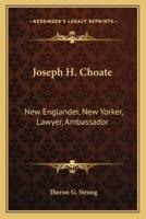 Joseph H. Choate