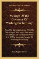 Message Of The Governor Of Washington Territory