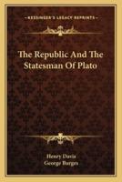 The Republic And The Statesman Of Plato