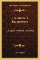 The Mothers Recompense