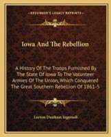 Iowa And The Rebellion