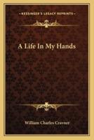 A Life In My Hands