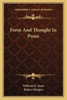 Form And Thought In Prose