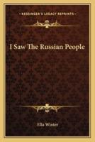 I Saw the Russian People