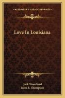 Love In Louisiana