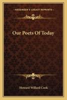 Our Poets Of Today