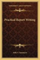 Practical Report Writing