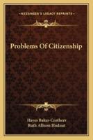 Problems Of Citizenship