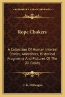 Rope Chokers