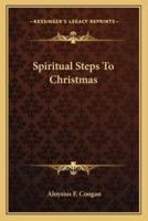 Spiritual Steps To Christmas