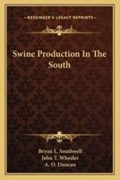 Swine Production In The South
