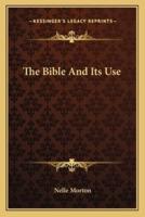 The Bible And Its Use
