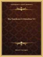 The Gardener's Omnibus V1