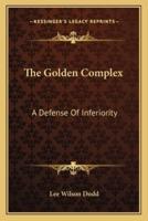 The Golden Complex