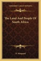 The Land And People Of South Africa
