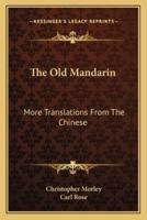 The Old Mandarin
