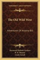 The Old Wild West