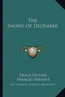 The Snows Of December