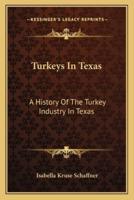 Turkeys In Texas